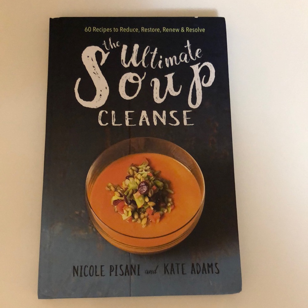 📖Two for $15📖 The Ultimate Soup Cleanse
